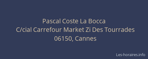 Pascal Coste La Bocca