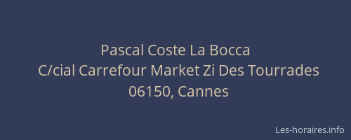 Pascal Coste La Bocca