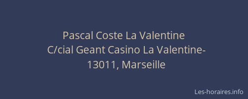 Pascal Coste La Valentine