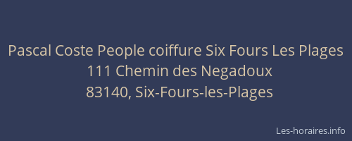 Pascal Coste People coiffure Six Fours Les Plages