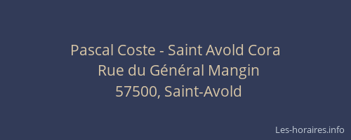Pascal Coste - Saint Avold Cora