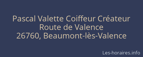 Pascal Valette Coiffeur Créateur