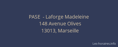 PASE  - Laforge Madeleine