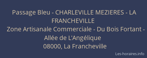 Passage Bleu - CHARLEVILLE MEZIERES - LA FRANCHEVILLE