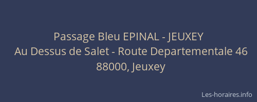 Passage Bleu EPINAL - JEUXEY