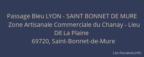 Passage Bleu LYON - SAINT BONNET DE MURE