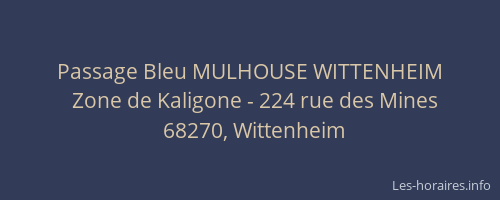 Passage Bleu MULHOUSE WITTENHEIM