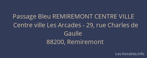 Passage Bleu REMIREMONT CENTRE VILLE