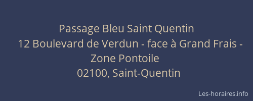 Passage Bleu Saint Quentin