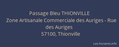 Passage Bleu THIONVILLE