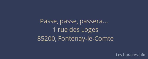 Passe, passe, passera...