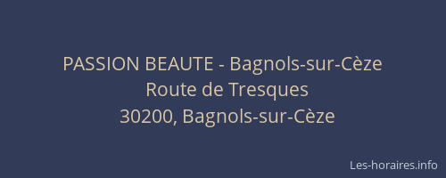 PASSION BEAUTE - Bagnols-sur-Cèze