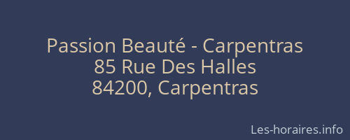 Passion Beauté - Carpentras