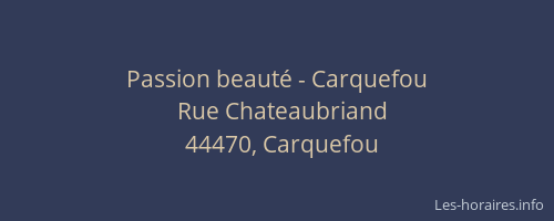 Passion beauté - Carquefou
