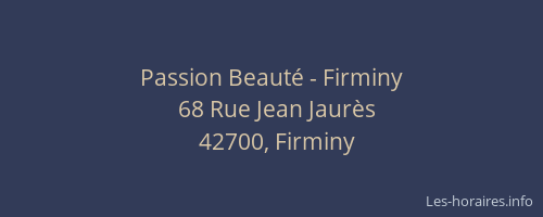 Passion Beauté - Firminy