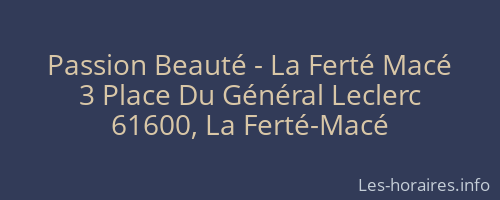 Passion Beauté - La Ferté Macé