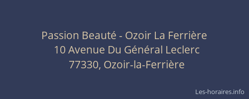 Passion Beauté - Ozoir La Ferrière