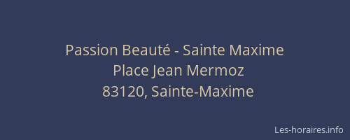 Passion Beauté - Sainte Maxime