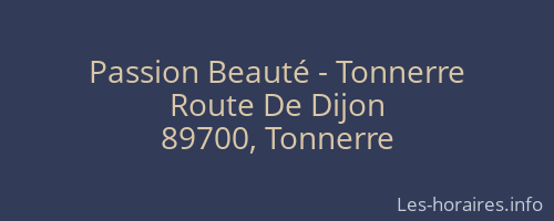 Passion Beauté - Tonnerre