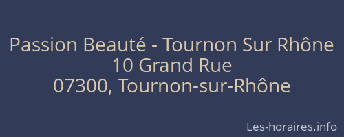 Passion Beauté - Tournon Sur Rhône