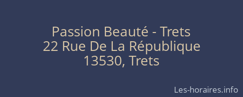 Passion Beauté - Trets