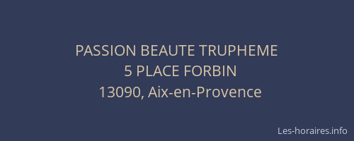 PASSION BEAUTE TRUPHEME