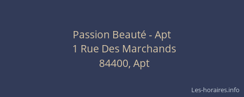 Passion Beauté - Apt