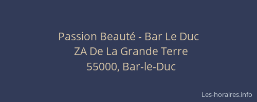 Passion Beauté - Bar Le Duc