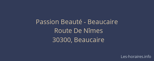 Passion Beaut&eacute; - Beaucaire