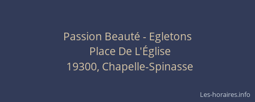 Passion Beaut&eacute; - Egletons