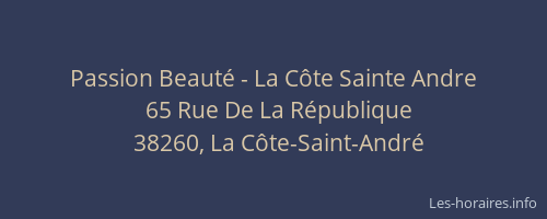 Passion Beauté - La Côte Sainte Andre