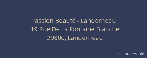 Passion Beaut&eacute; - Landerneau