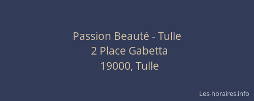 Passion Beauté - Tulle
