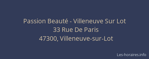 Passion Beauté - Villeneuve Sur Lot
