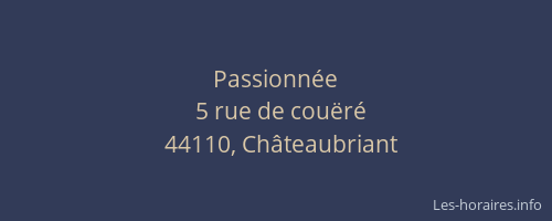 Passionnée