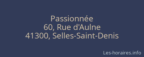 Passionnée