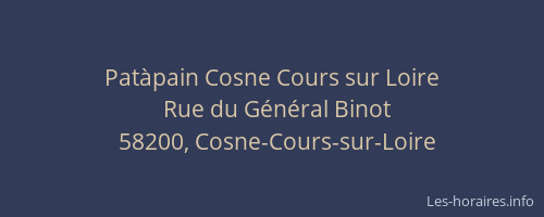 Pat&agrave;pain Cosne Cours sur Loire