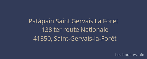 Patàpain Saint Gervais La Foret