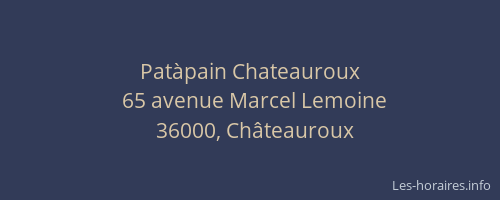 Patàpain Chateauroux