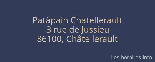 Patàpain Chatellerault