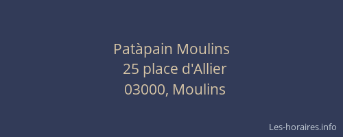 Patàpain Moulins
