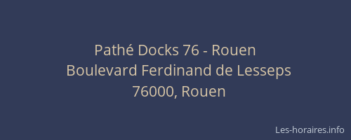 Pathé Docks 76 - Rouen