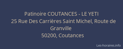 Patinoire COUTANCES - LE YETI