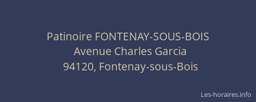 Patinoire FONTENAY-SOUS-BOIS