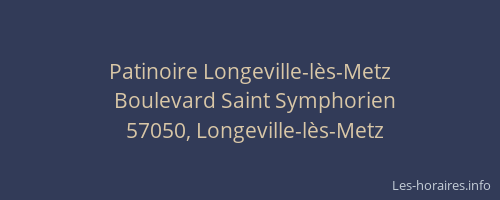 Patinoire Longeville-l&egrave;s-Metz