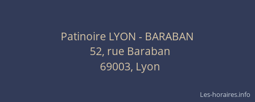 Patinoire LYON - BARABAN