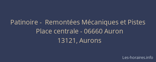 Patinoire -  Remontées Mécaniques et Pistes