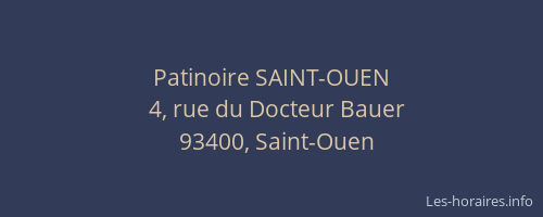 Patinoire SAINT-OUEN