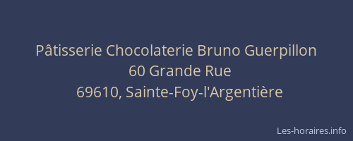 Pâtisserie Chocolaterie Bruno Guerpillon