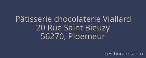 Pâtisserie chocolaterie Viallard